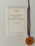 BELL (Aubrey F. G.), BOWRA (C.) e ENTWISTLE (William J.). - DA POESIA MEDIEVAL PORTUGUESA