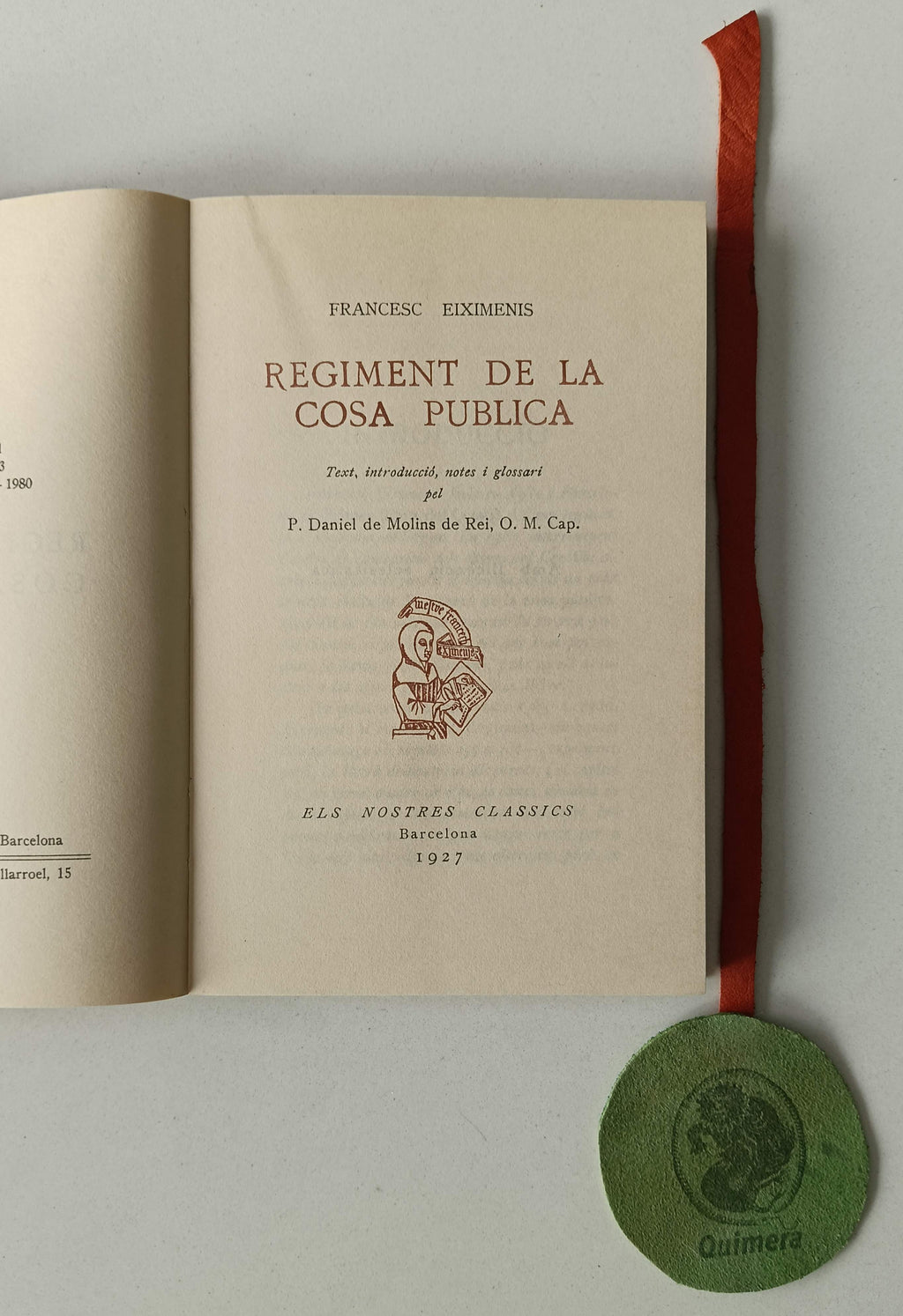 EIXIMENIS (Francesc). - REGIMENT DE LA COSA PUBLICA