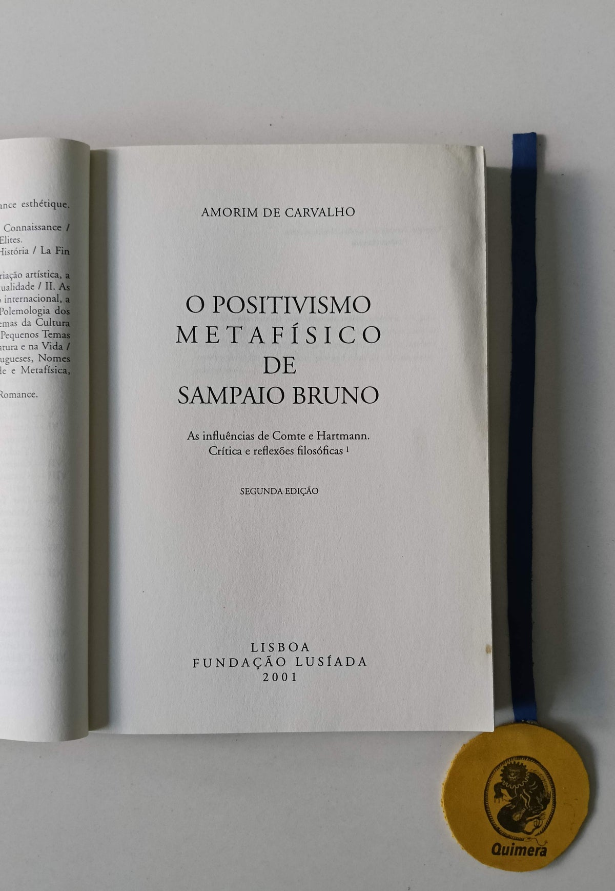 CARVALHO (Amorim de). - O POSITIVISMO METAFÍSICO DE SAMPAIO BRUNO