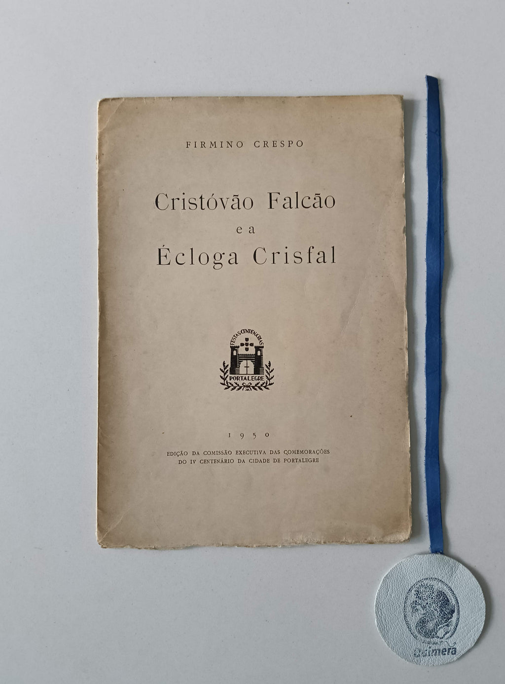 CRESPO (FIRMINO) . - CRISTÓVÃO FALCÃO E A ÉCLOGA CRISFAL