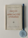 CASTELO BRANCO (Camilo).— ESBOÇOS DE APRECIAÇÕES LITERÁRIAS