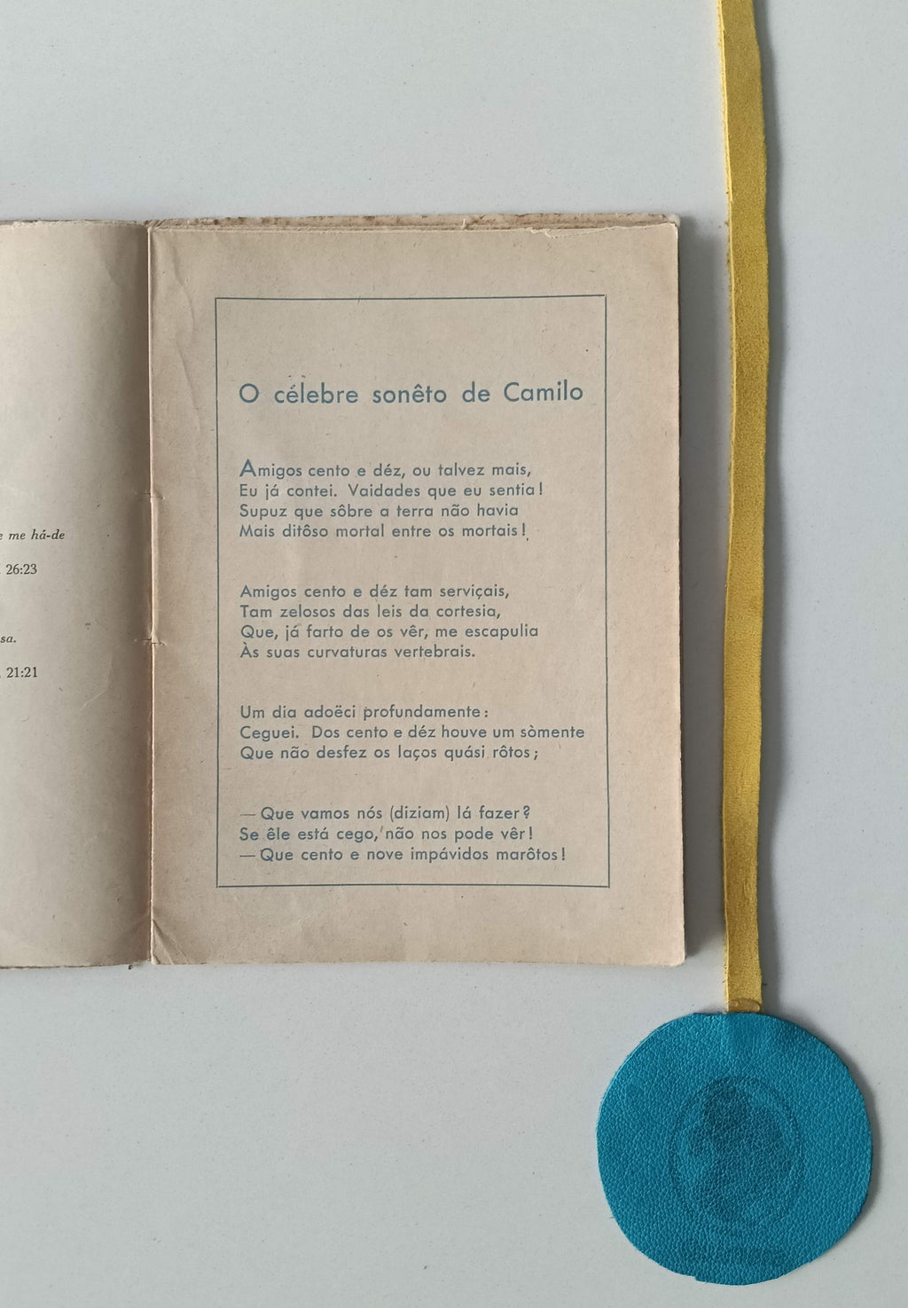 BRITO (Sande). - OS MEUS AMIGOS: Sentida homenagem ao célebre sonêto de Camilo
