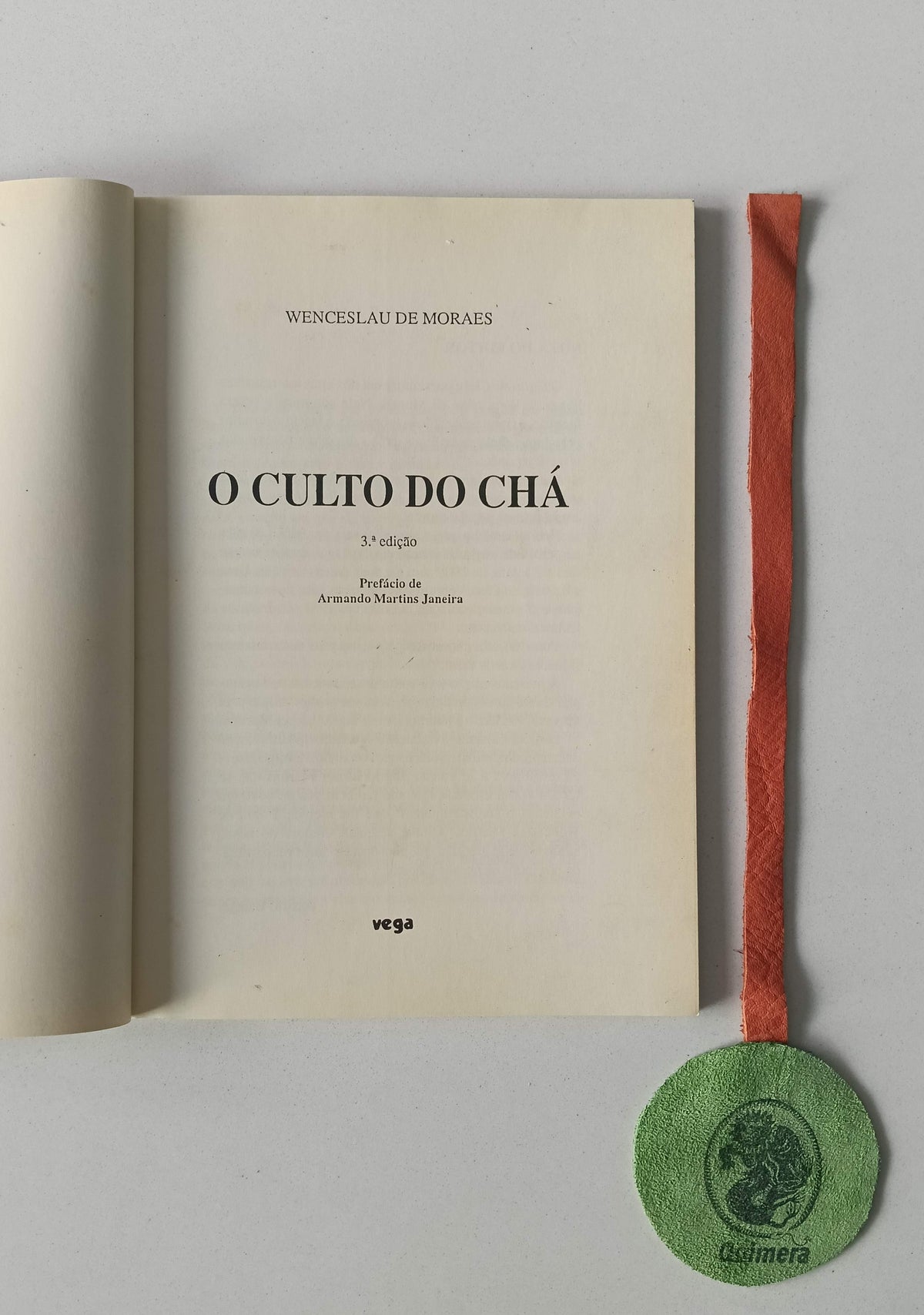 MORAES (Wenceslau de). - O CULTO DO CHÁ
