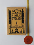 BADEN-POWELL (Lord). - LE LIVRE DES LOUVETEAUX