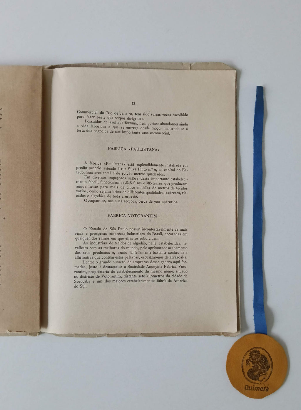 ANTONIO PEREIRA IGNACIO E AS SUAS INDUSTRIAS NO BRAZIL (Ligeiras notas extrahidas do livro "S.Paulo e seus homens no Centenario", obra commemorativa do 1.º centenario da Independencia do Brazil - 7 de setembro de 1922)