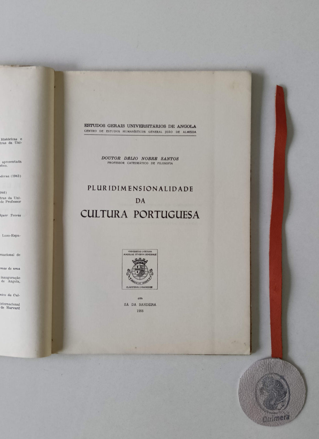 SANTOS (Délio Nobre dos). - PLURIDIMENSIONALIDADE DA CULTURA PORTUGUESA