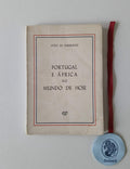 HASBURGO (Otão de). - PORTUGAL E ÁFRICA NO MUNDO DE HOJE