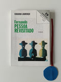 LOURENÇO (Eduardo). - FERNANDO PESSOA REVISITADO: Leitura Estruturante do Drama em Gente