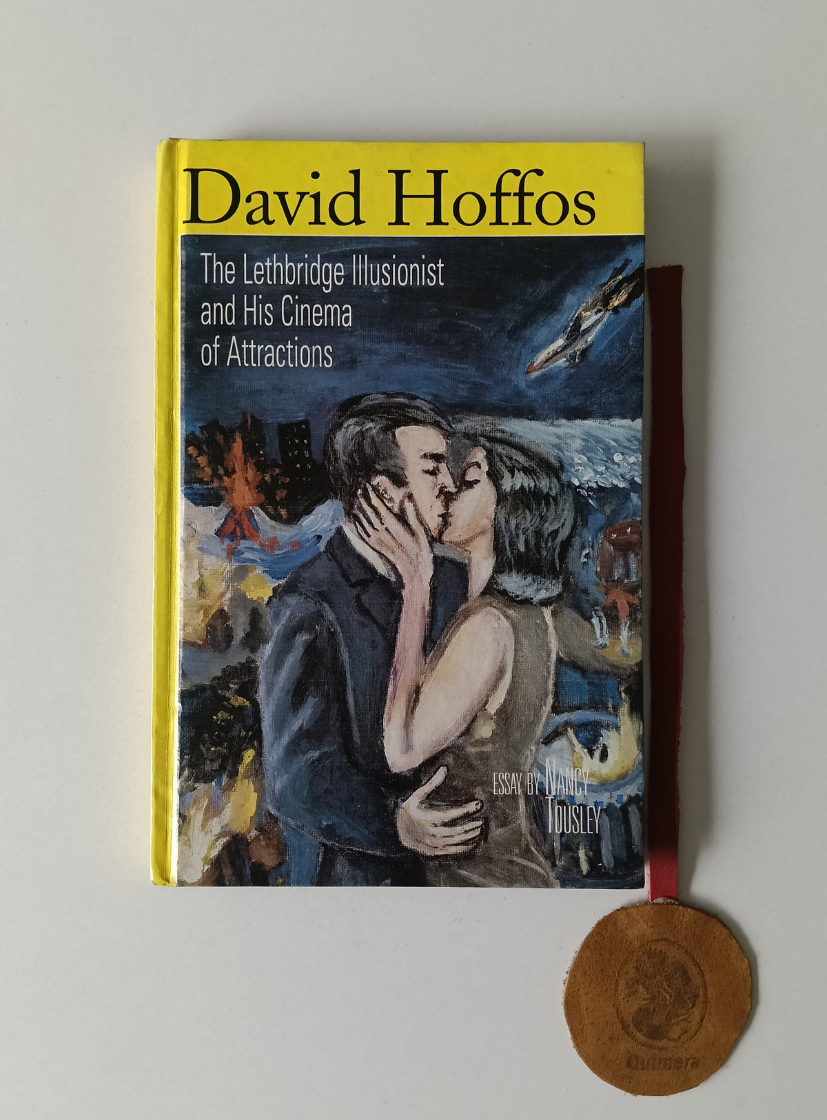HOFFOS (David). - THE LETHBRIDGE ILLUSIONIST AND HIS CINEMA OF ATTRACTIONS