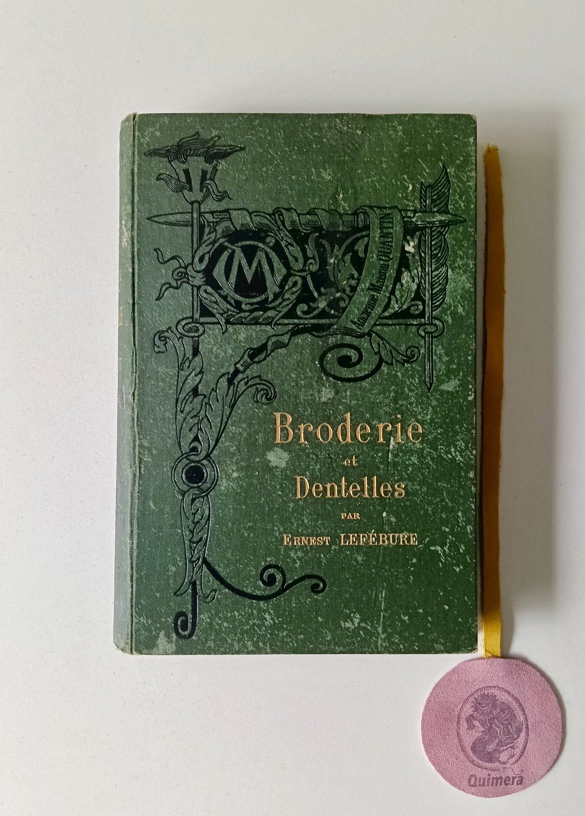 LEFÉBURE (Ernest). - BRODERIE ET DENTELLES