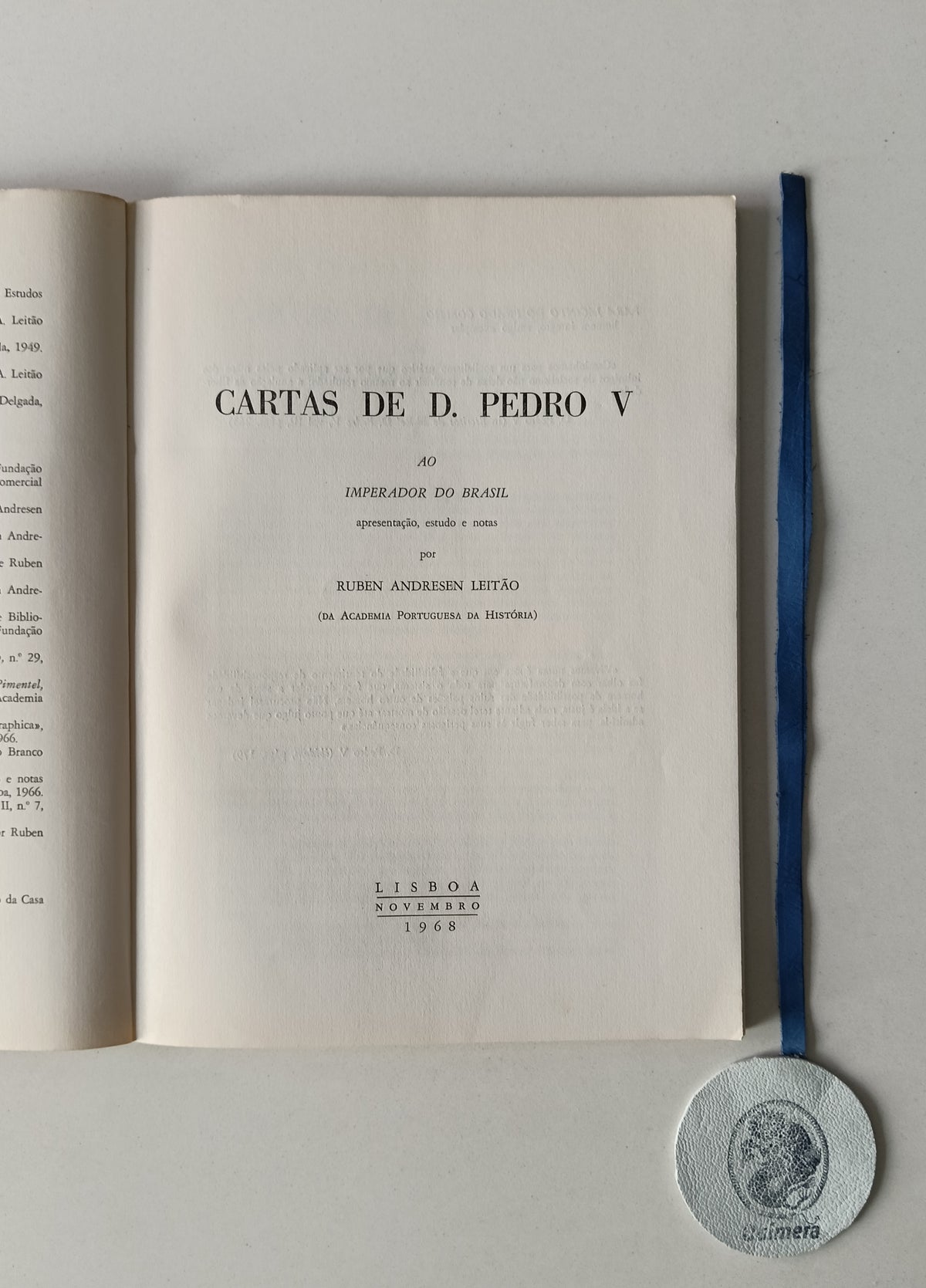 LEITÃO (Ruben Andresen). - CARTAS DE D. PEDRO V AO IMPERADOR DO BRASIL