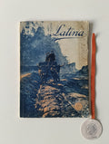AA. VV. - LATINA: Revista de intercambio entre os povos latinos e panlatinismo. N.º1 Abril-Maio 1930