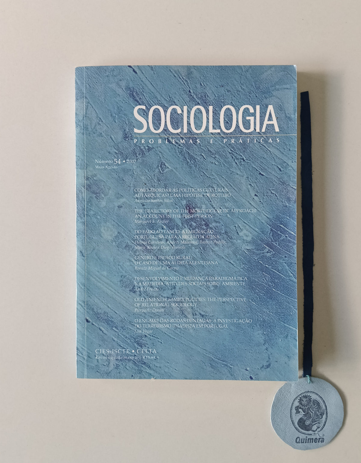 SOCIOLOGIA - PROBLEMAS E PRÁTICAS N.º 54. - Revista do Centro de Investigação e Estudos de Sociologia