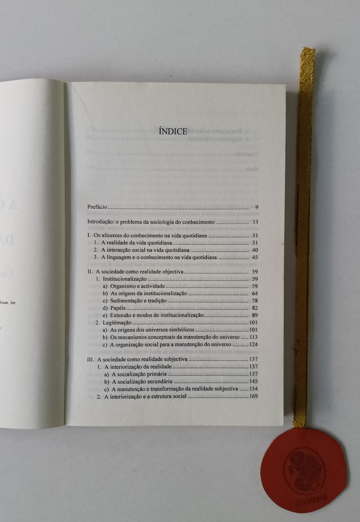 BERGER (Peter L.) e LUCKMANN (Thomas). - A CONSTRUÇÃO SOCIAL DA REALIDADE: Um livro sobre a sociologia do conhecimento