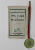 LACHELIER (Jules). - PSYCHOLOGIE ET MÉTAPHYSIQUE