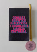 GURVITCH (Georges). - DIALÉCTICA Y SOCIOLOGIA