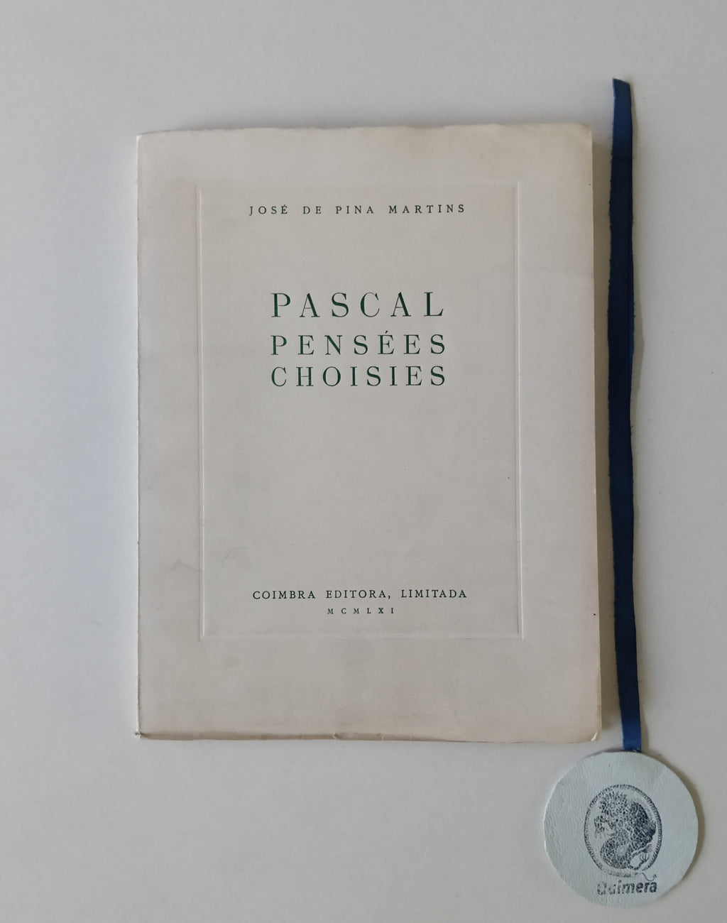 MARTINS (José de Pina). - PASCAL PENSÉES CHOISIES