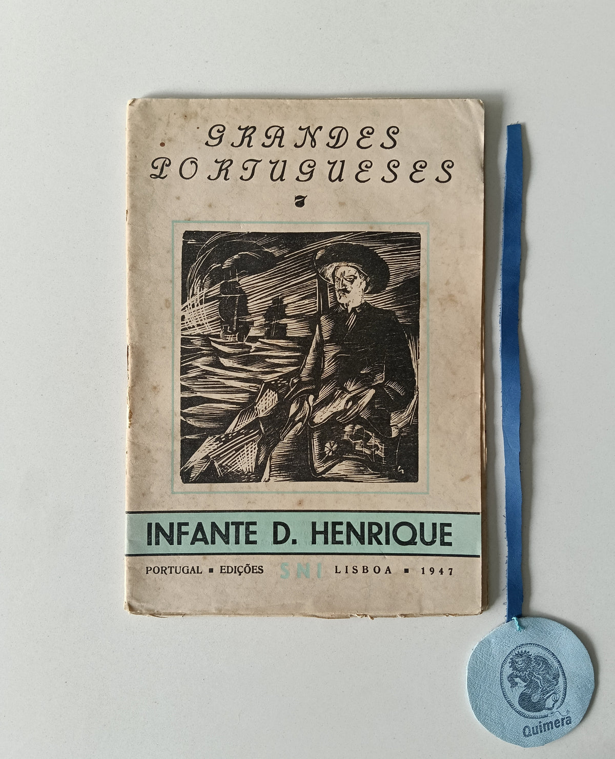 PINTO (Estevão). GRANDES PORTUGUESES N° 7 - INFANTE D. HENRIQUE