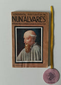 SOUSA (Alberto) e SALGUEIRO (Mário). - ICONOGRAFIA PORTUGUÊSA NUN'ÁLVARES, Subsídios para a iconografia do grande condestavel