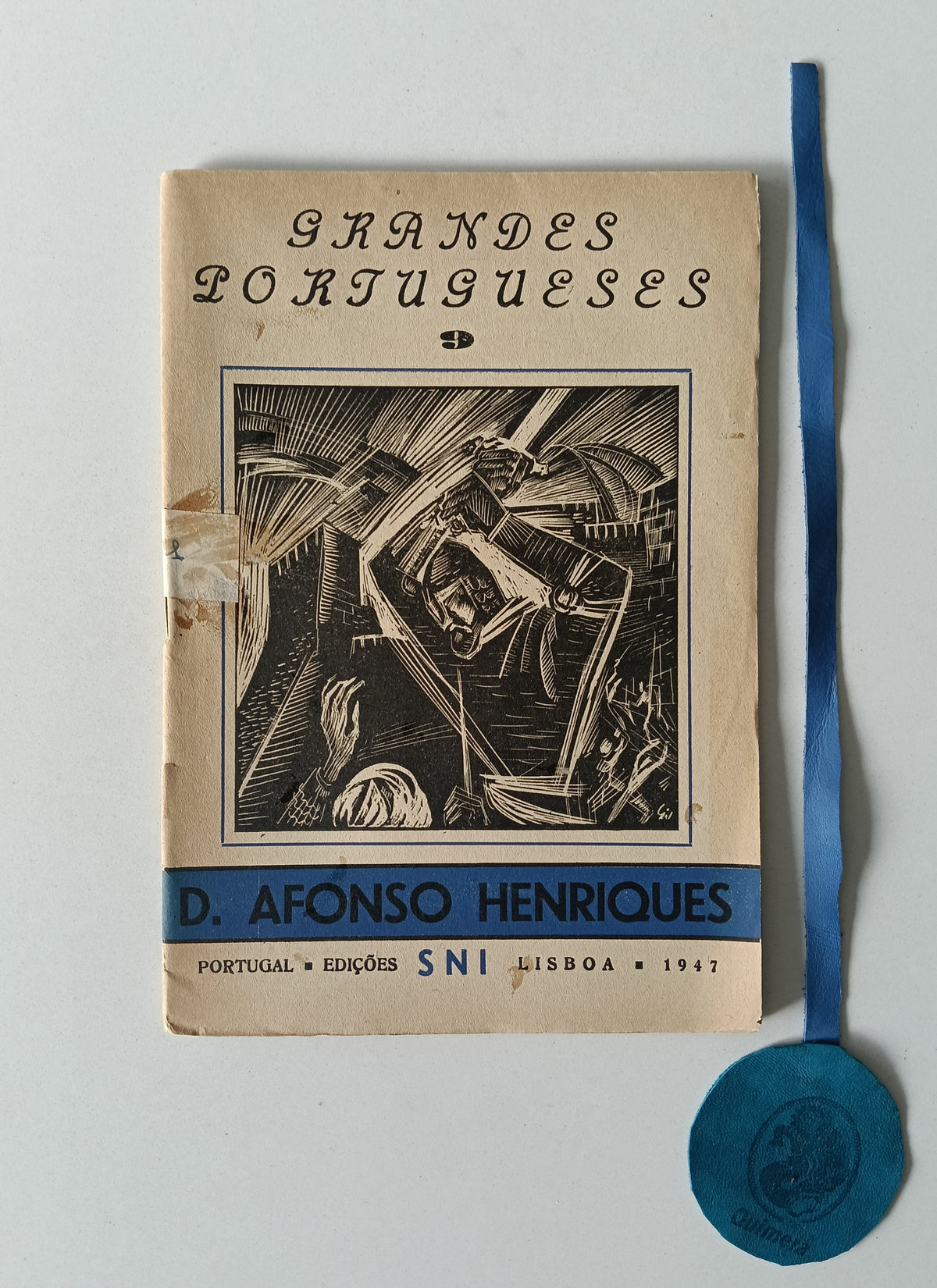 PINTO (Estevão). GRANDES PORTUGUESES N° 9 - D. AFONSO HENRIQUES