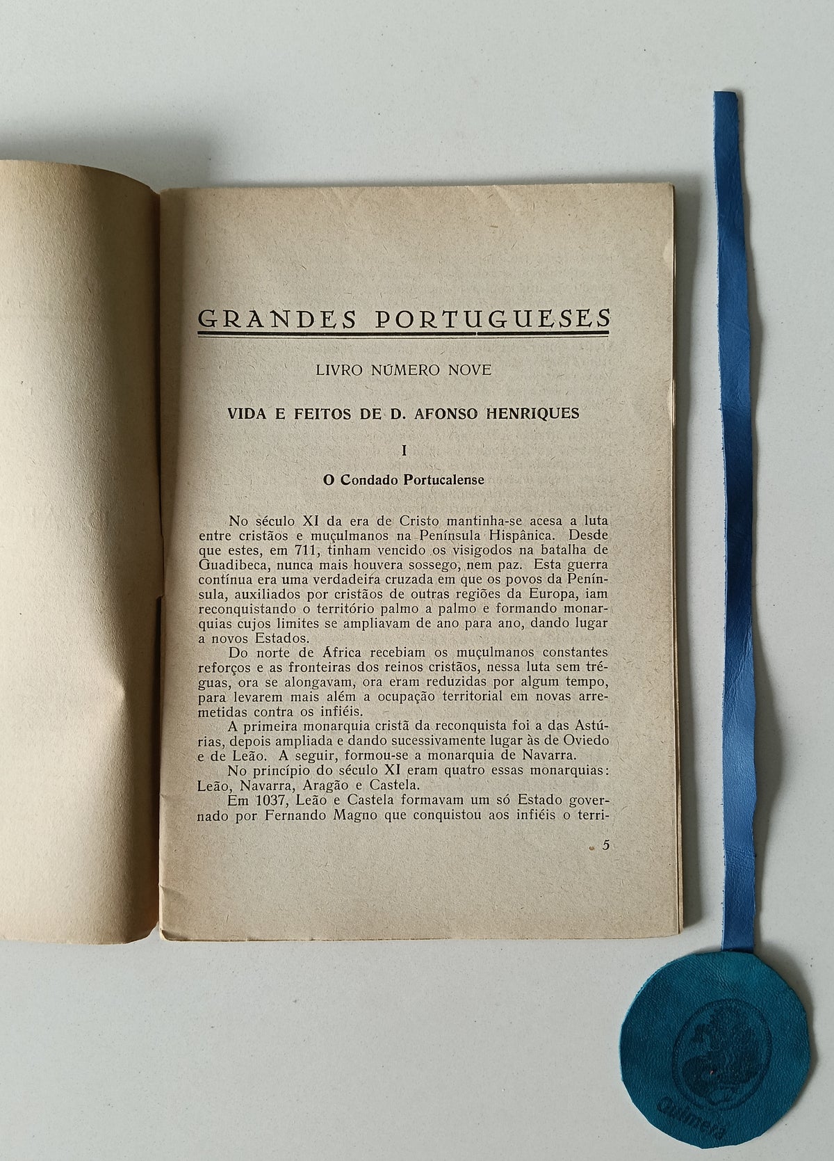 PINTO (Estevão). GRANDES PORTUGUESES N° 9 - D. AFONSO HENRIQUES