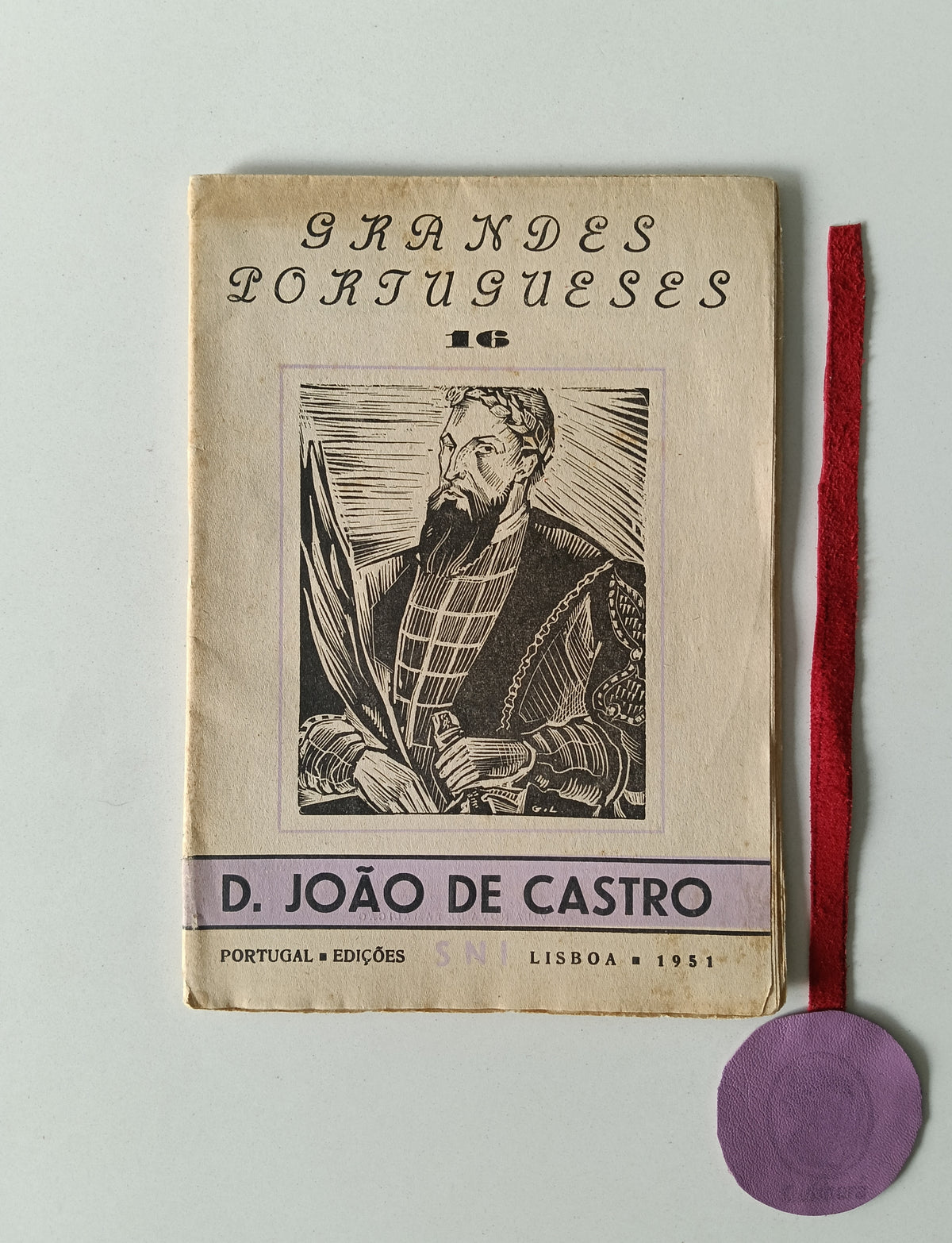 PINTO (Estevão). GRANDES PORTUGUESES N° 16 - D. JOÃO DE CASTRO