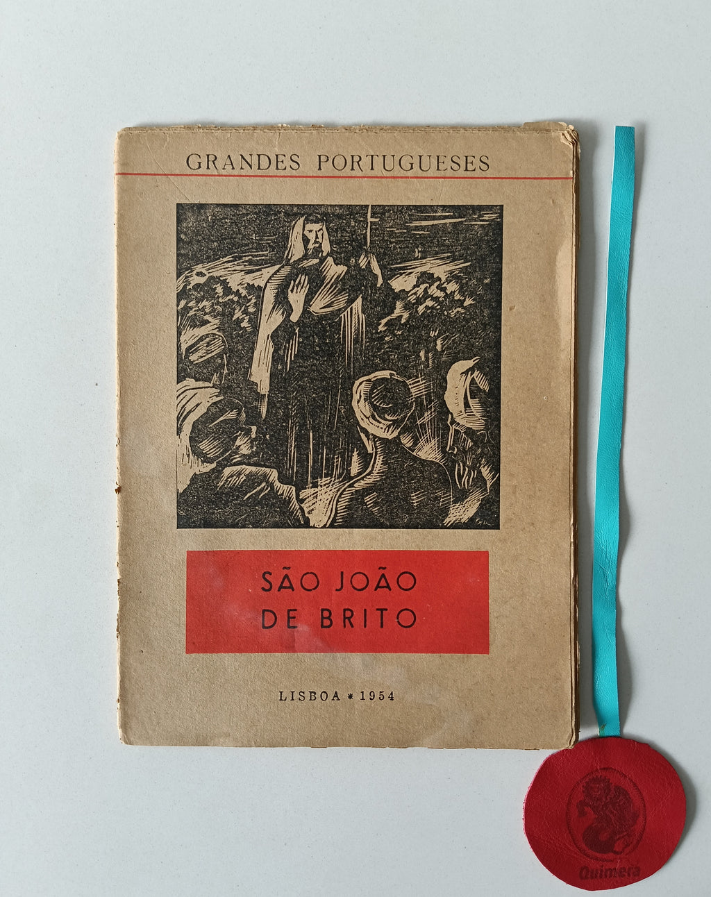 PINTO (Estevão). GRANDES PORTUGUESES N° 8 - SÃO JOÃO DE BRITO