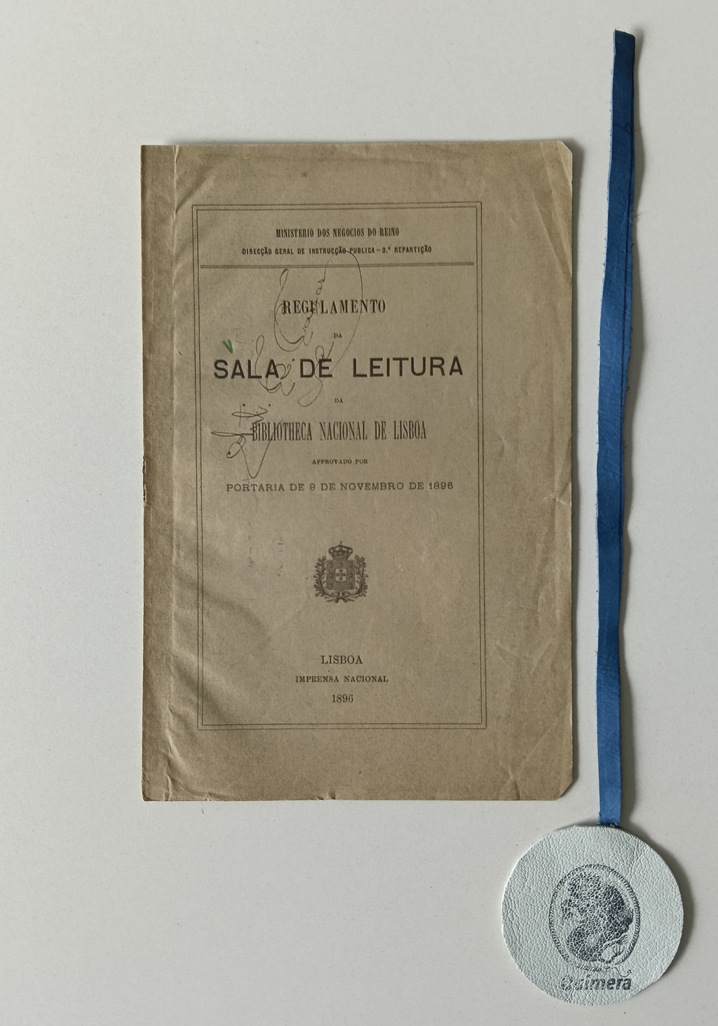 REGULAMENTO DA SALA DE LEITURA, da Bibliotheca Nacional de Lisboa, approvado por Portaria de 9 de Novembro de 1898