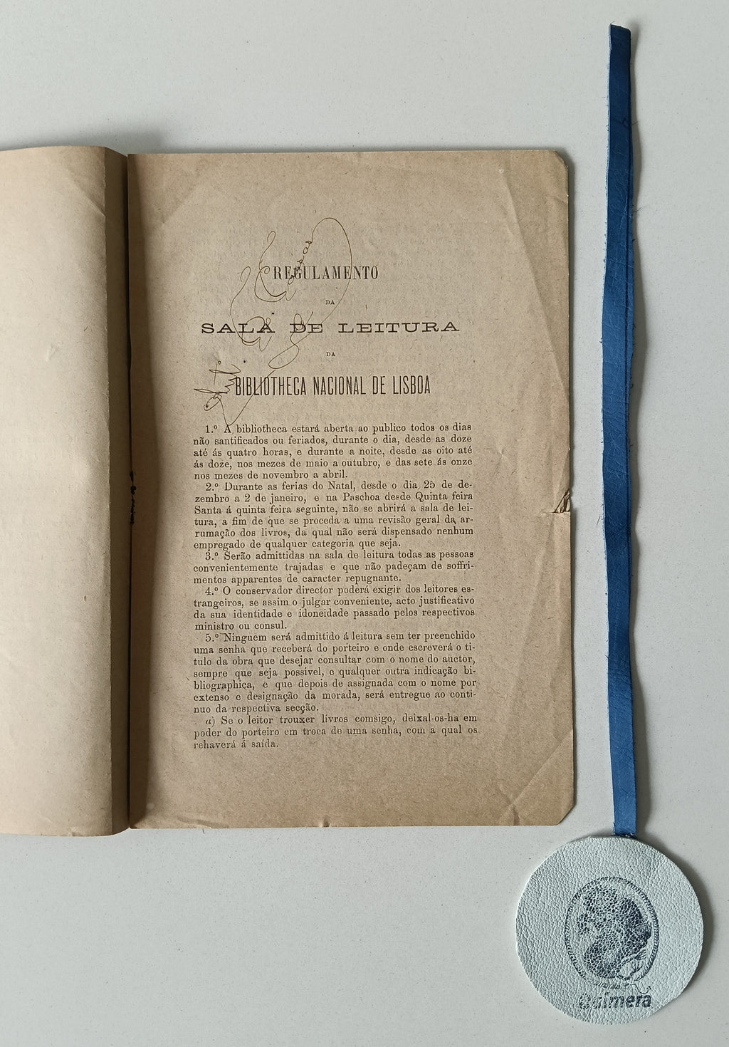 REGULAMENTO DA SALA DE LEITURA, da Bibliotheca Nacional de Lisboa, approvado por Portaria de 9 de Novembro de 1898