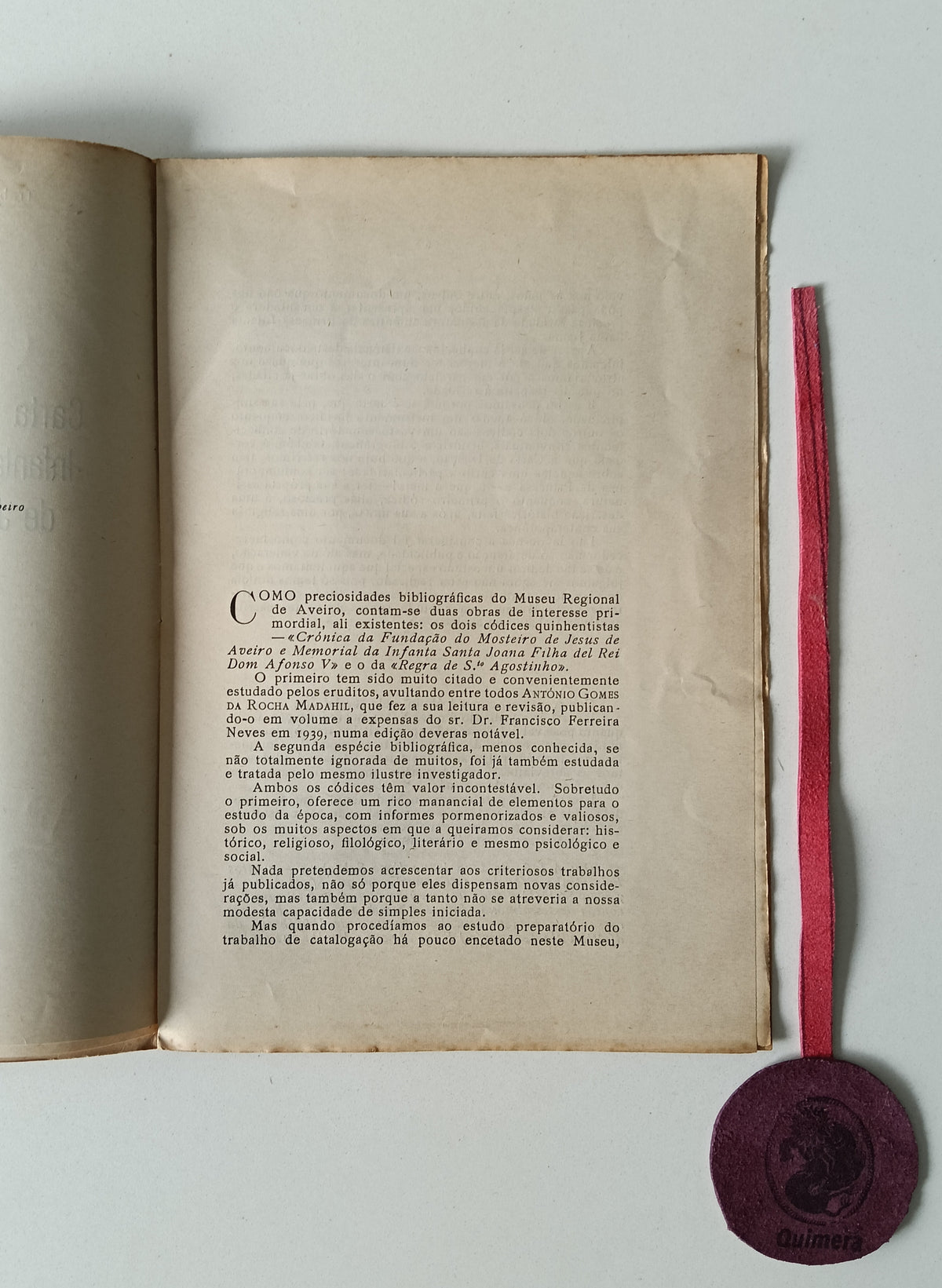 SOUTO (Dulce Alves). - ESTUDO DA CARTA DE DOAÇÃO DA PRINCESA-INFANTA SANTA JOANA AO MOSTEIRO DE JESUS DE AVEIRO EM 1479