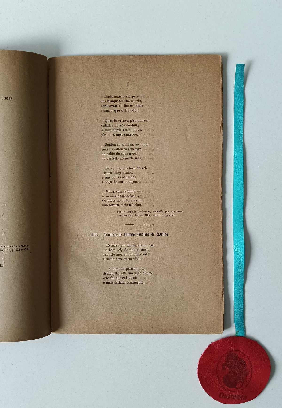 PEREIRA (Francisco Maria Esteves).- O REI DE THULE (Bailada de Goethe), estudo de crítica literária
