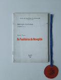 JUNTA DE FREGUESIA DE NEVOGILDE - SERVIÇO CULTURAL. - OS PAULITEIROS DE NEVOGILDE: Bailado Popular