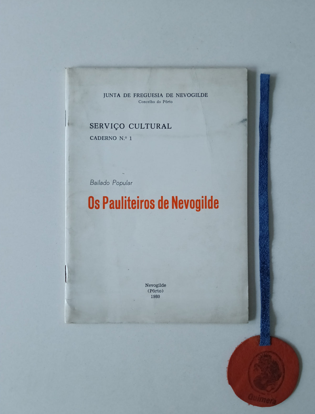 JUNTA DE FREGUESIA DE NEVOGILDE - SERVIÇO CULTURAL. - OS PAULITEIROS DE NEVOGILDE: Bailado Popular