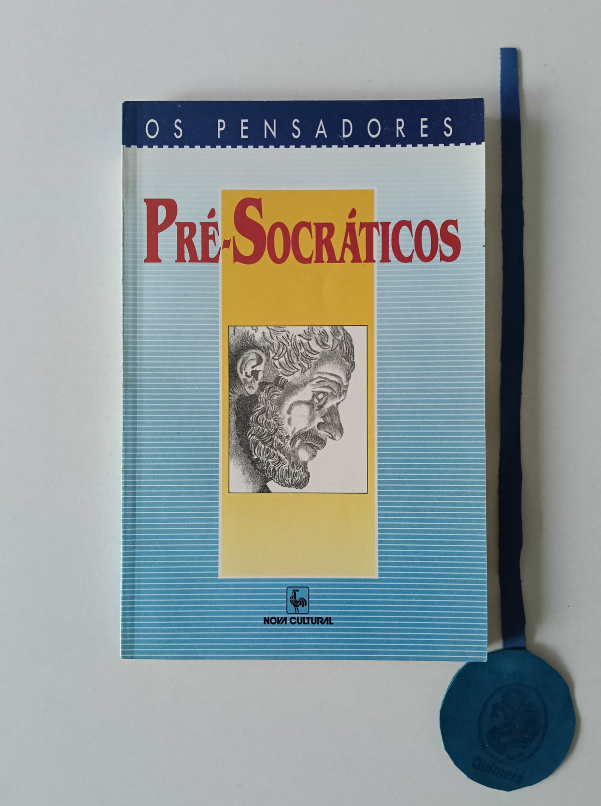 SOUZA (José Cavalcante de). - OS PRÉ-SOCRÁTICOS, Fragmentos, doxografia e comentários