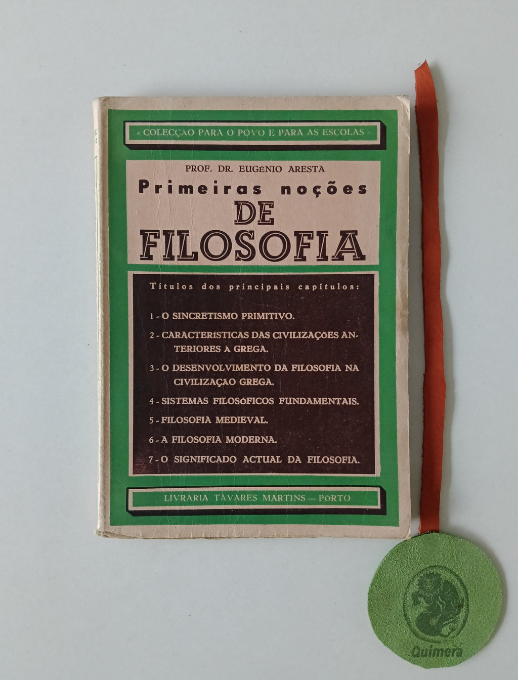 ARESTA (Eugénio). - PRIMEIRAS NOÇÕES DE FILOSOFIA
