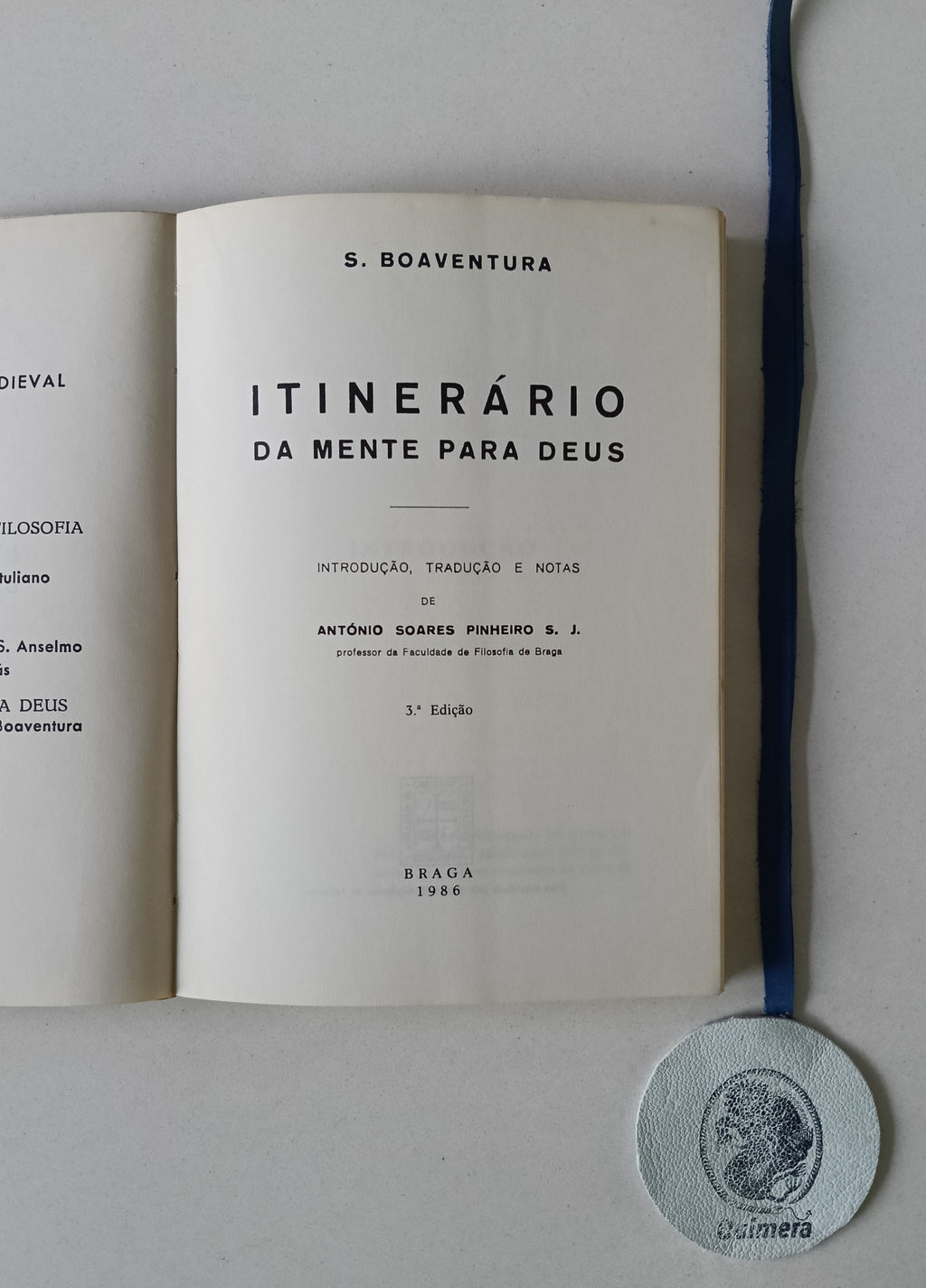 BOAVENTURA (São). - ITINERÁRIO DA MENTE PARA DEUS