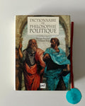 RAYNAUD (Philippe), RIALS (Stéphane). DICTIONNAIRE DE PHILOSOPHIE POLITIQUE