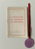 BROCHADO (Costa). - O PROBLEMA DA LIBERDADE DE IMPRENSA