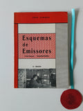 CANINAS (João). - ESQUEMAS DE EMISSORES ( Válvulas - Transistores)