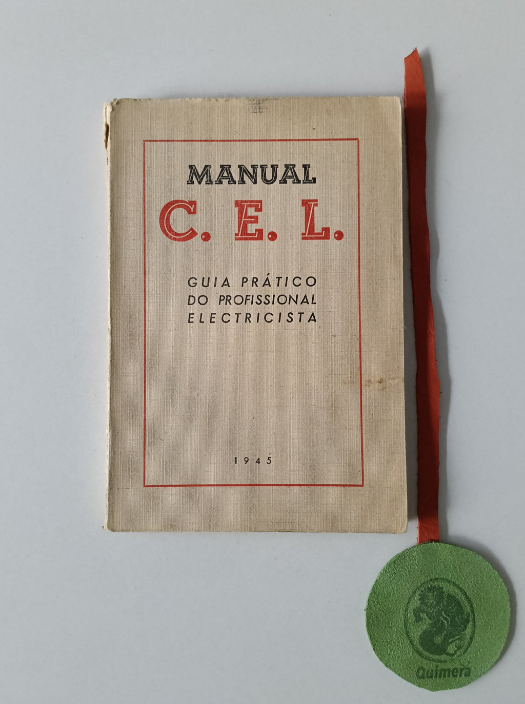 MANUAL C.E.L., GUIA PRÁTICO DO PROFISSIONAL ELECTRICISTA