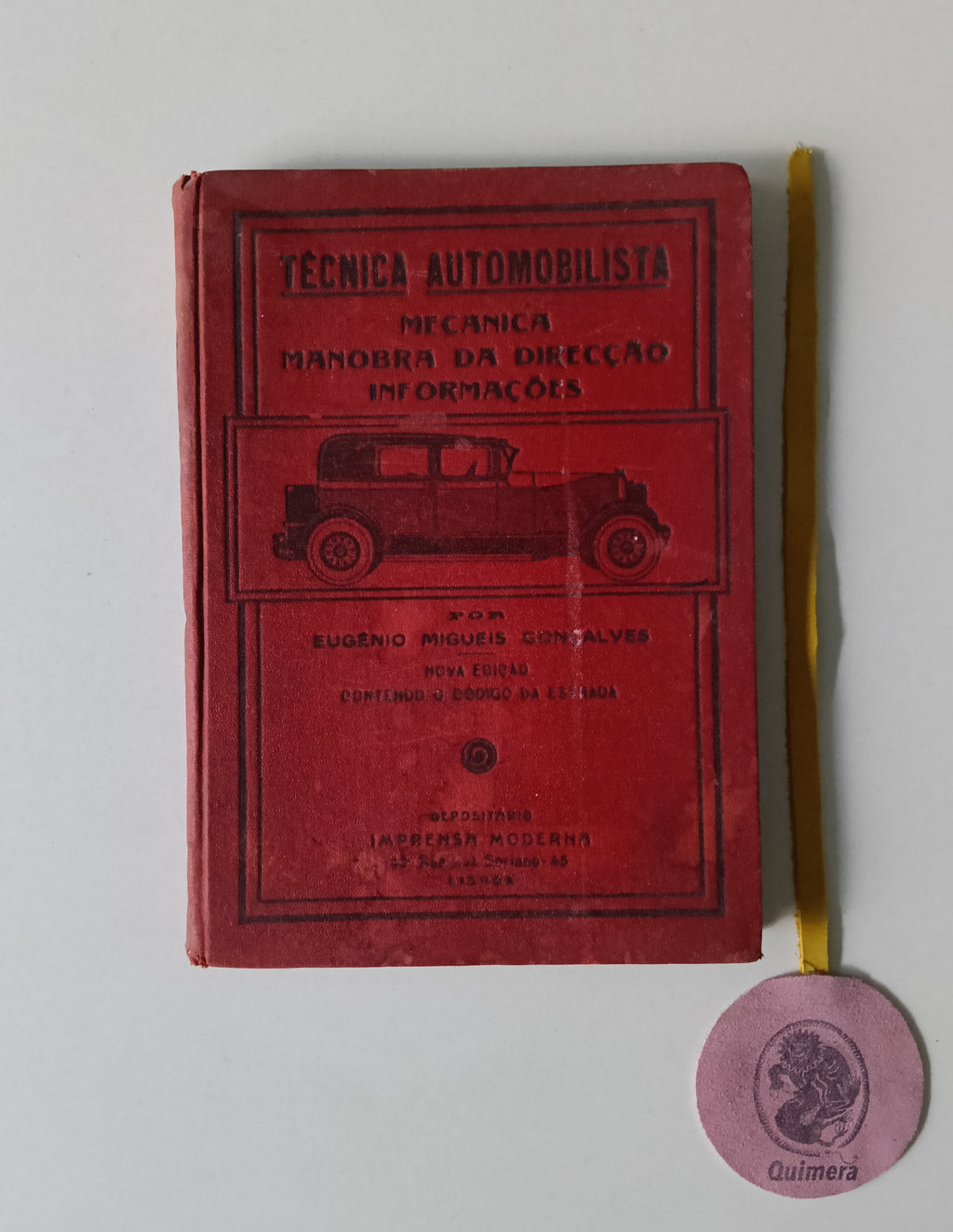 GONÇALVES (Eugénio Migueis). - TÉCNICA AUTOMOBILISTA: Mecanica, Manobra da direcção, Informações