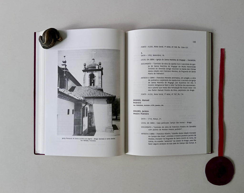 ROCHA (Manuel Joaquim Moreira da). - ARQUITECTURA CIVIL E RELIGIOSA DE BRAGA NOS SÉCULOS XVII E XVIII: Os homens e as obras