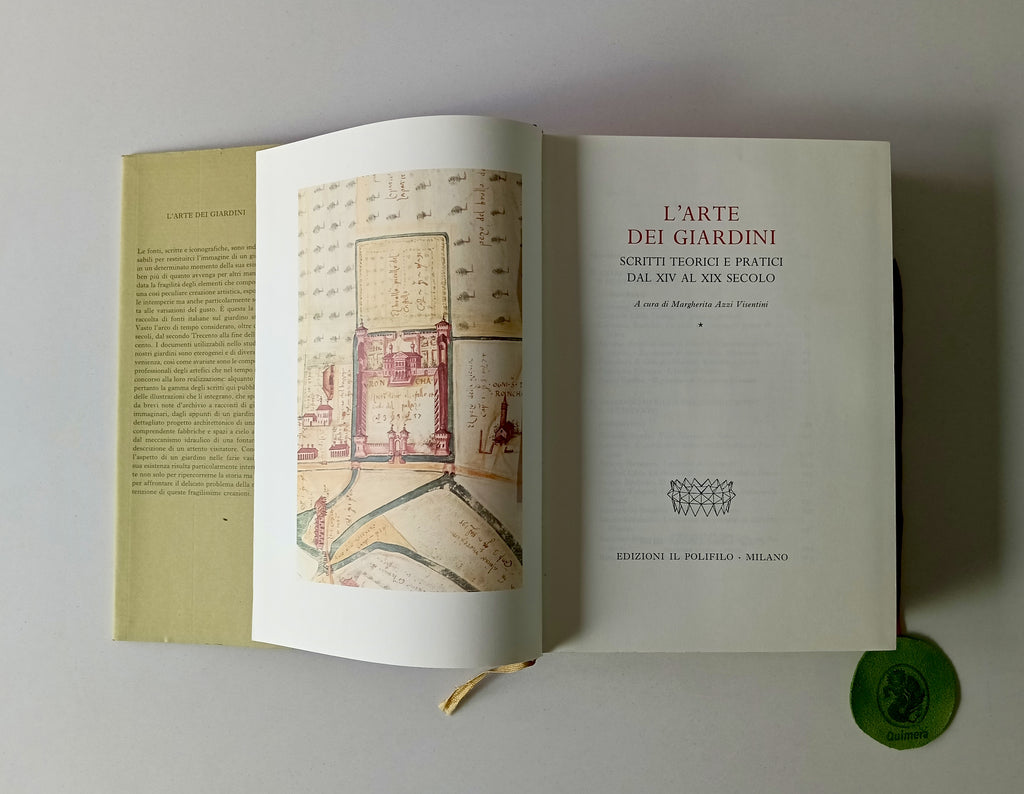 VISENTINI (Margherita Azzi). - L'ARTE DEI GIARDINI, Scritti teorici e pratici dal XIV al XIX secolo