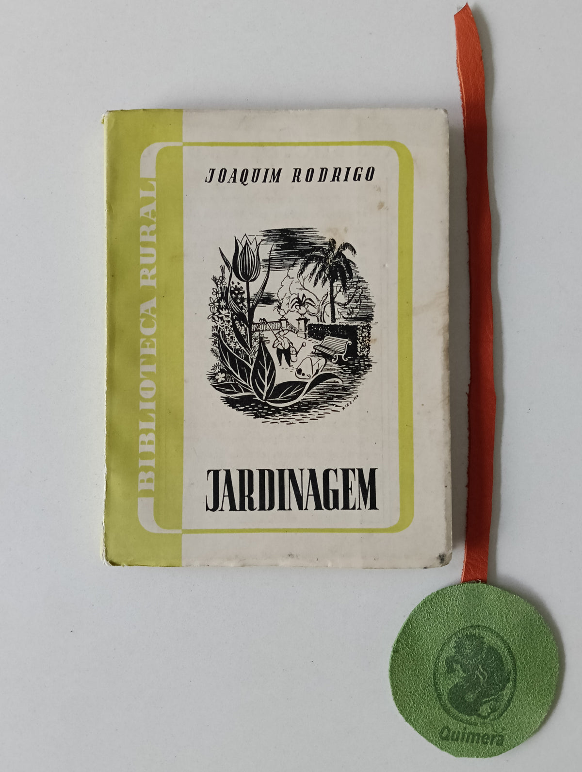 RODRIGO (Joaquim). - JARDINAGEM