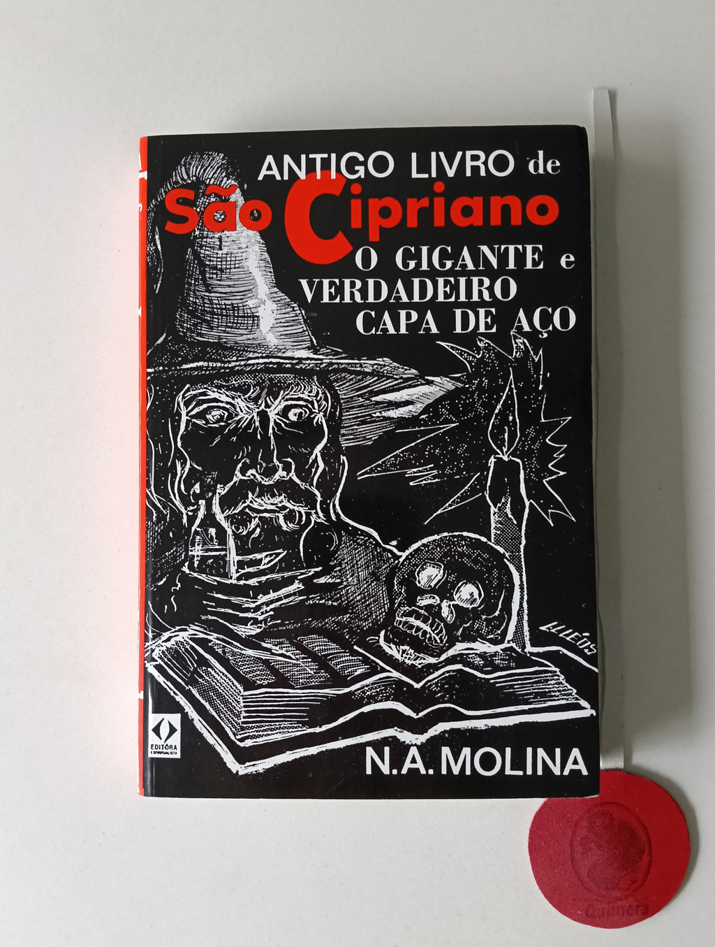 MOLINA (N. A.). - ANTIGO LIVRO DE SÃO CIPRIANO: O gigante e verdadeiro capa de aço