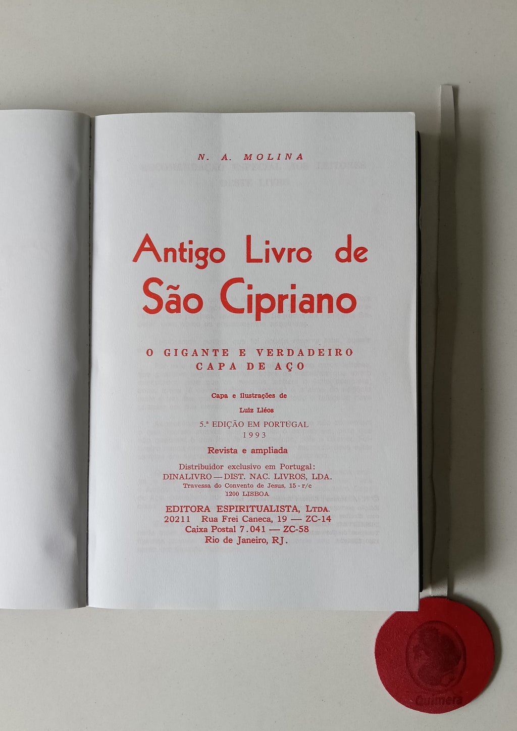 MOLINA (N. A.). - ANTIGO LIVRO DE SÃO CIPRIANO: O gigante e verdadeiro capa de aço