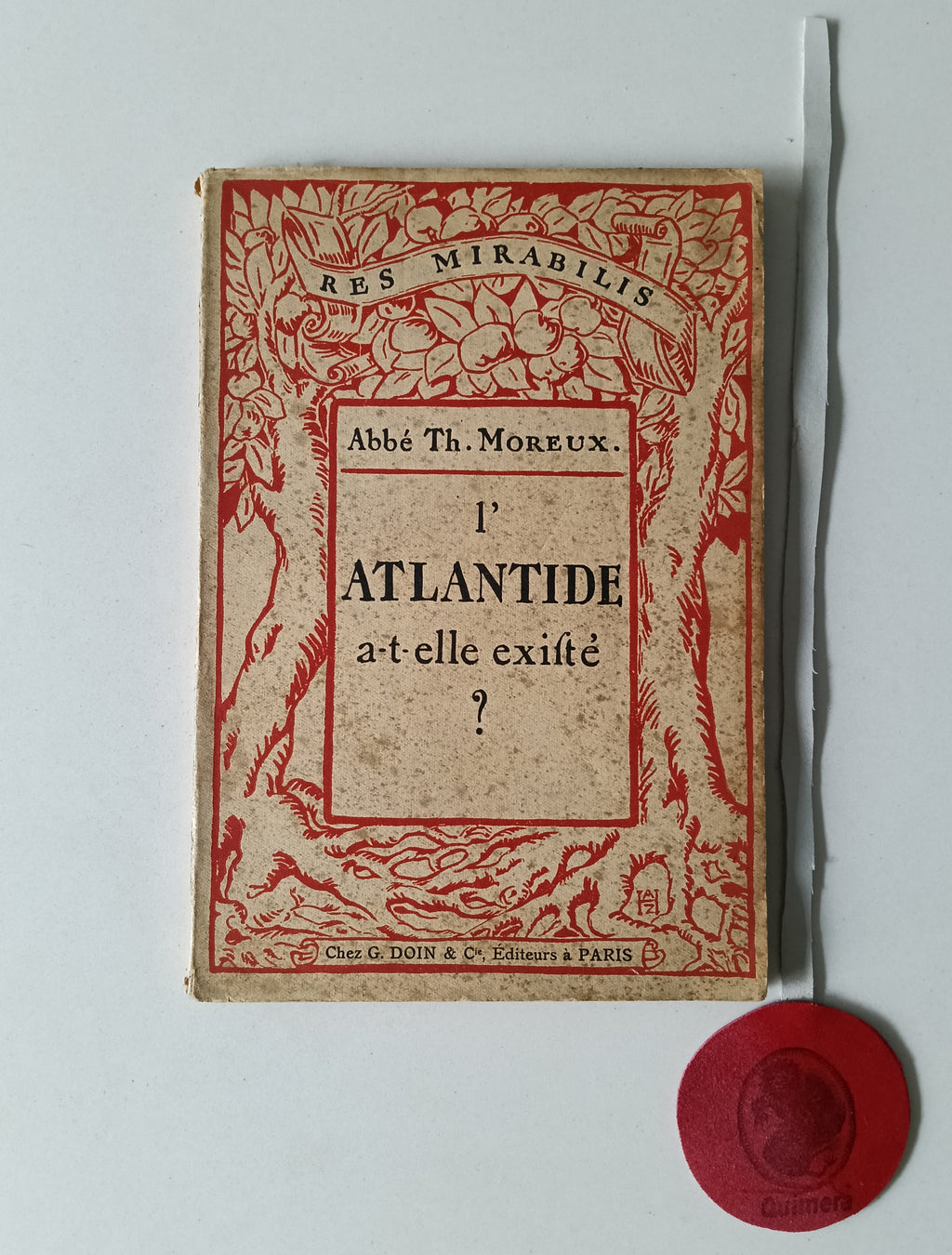 MOREUX (Abbé Théophile.). - L'ATLANTIDE A-T-ELLE EXISTÉ?