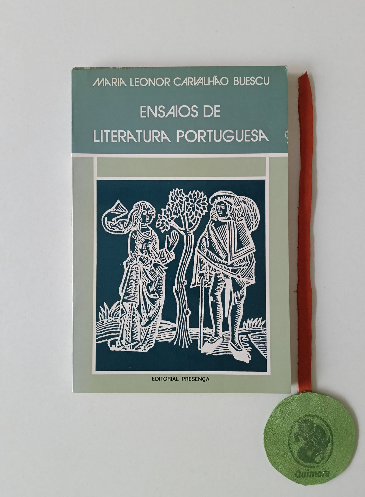 BUESCU (Maria Leonor Carvalhão). - ENSAIOS DE LITERATURA PORTUGUESA