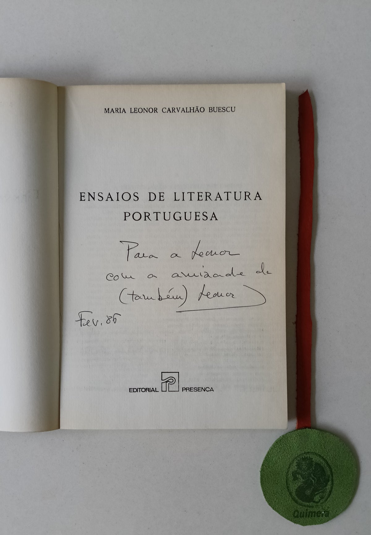 BUESCU (Maria Leonor Carvalhão). - ENSAIOS DE LITERATURA PORTUGUESA