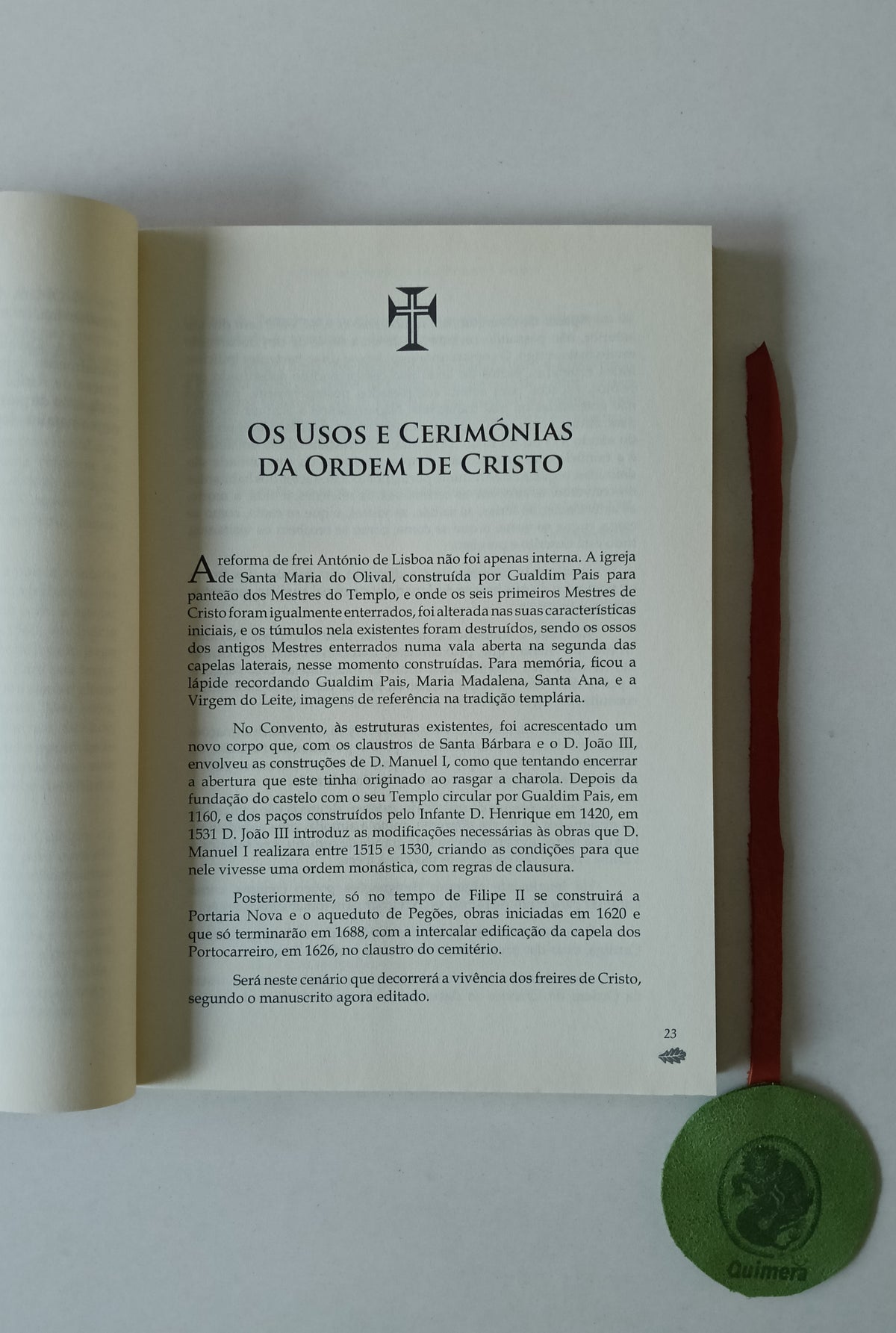 MEDEIROS (José). - USOS E CERIMÓNIAS DA NOSSA ORDEM DE CRISTO